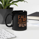 Black Glossy Mug Fall is my favorite color
