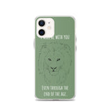 iPhone Case I will be with You