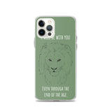 iPhone Case I will be with You