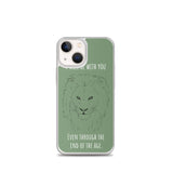 iPhone Case I will be with You