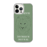 iPhone Case I will be with You