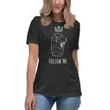 Women's Relaxed T-Shirt Follow Me